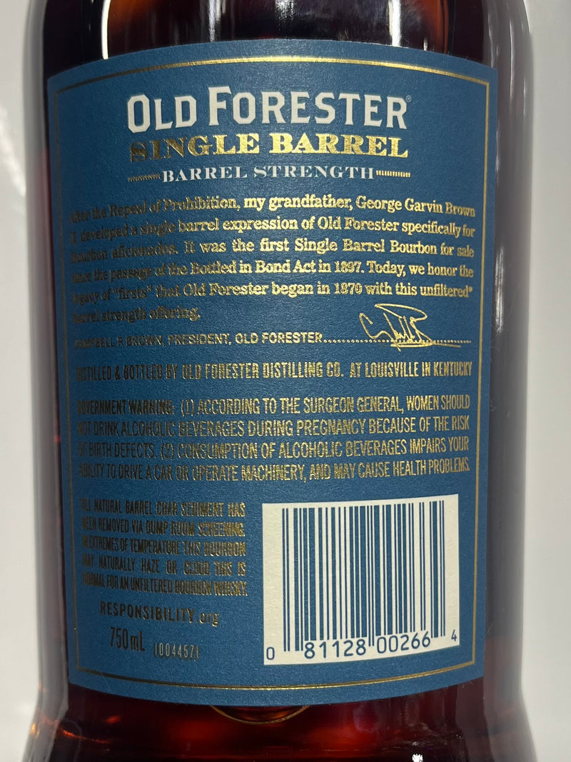 Old Forester Single Barrel Barrel Strength Private Select 750 ML